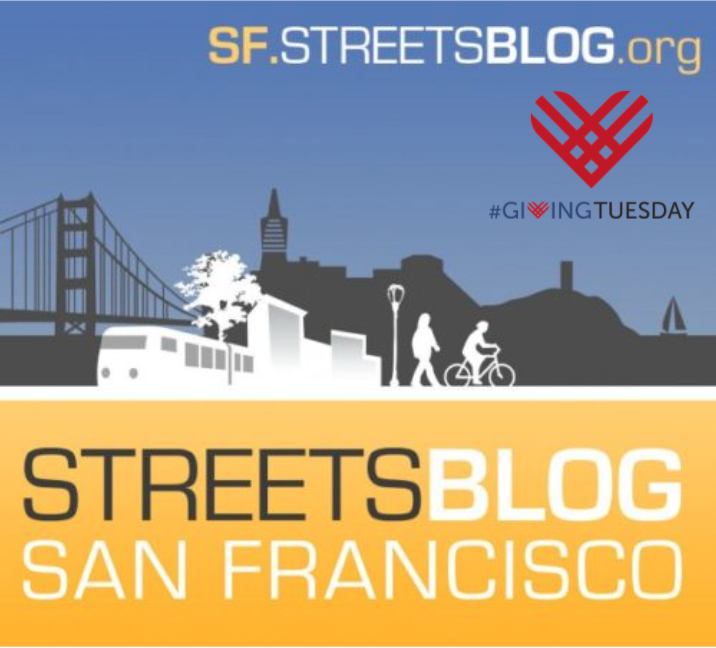 Please Support Streetsblog SF As We Move Ahead to 2022