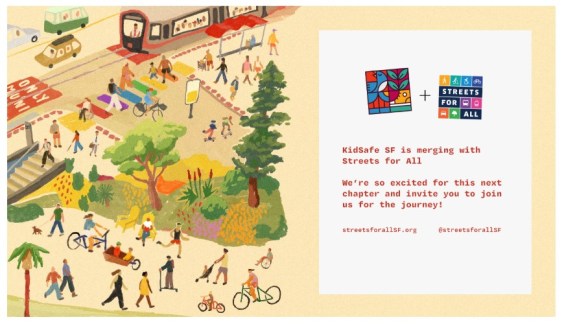 Streets for All and KidSafe SF Merge