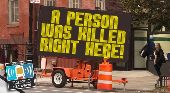 Talking Headways Podcast: ‘Normal’ is Not Correct, Someone Died Here