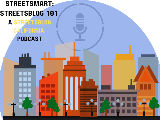 StreetSmart Episode 9: What Is an EIFD, and Should Your City Be Using Them?