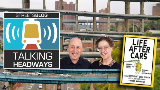 Talking Headways Podcast: Life After Cars