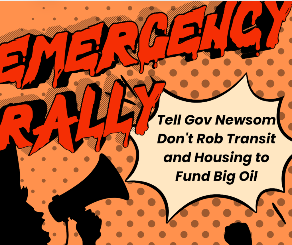 California Climate Funding Fight Pits Transit and Housing Advocates Against Oil Industry Giveaways