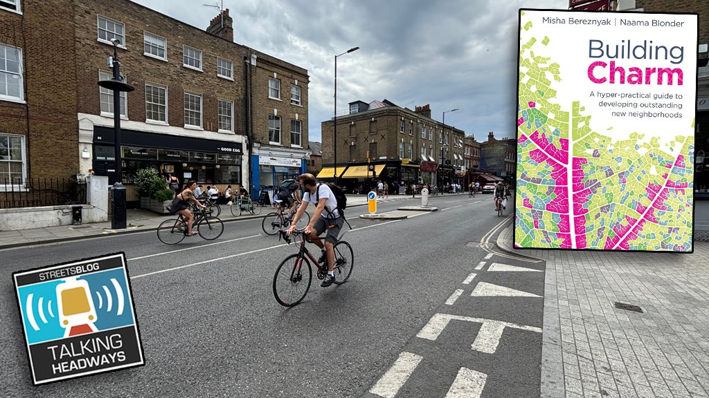 Talking Headways Podcast: Architecture Won’t Save a Bad Street